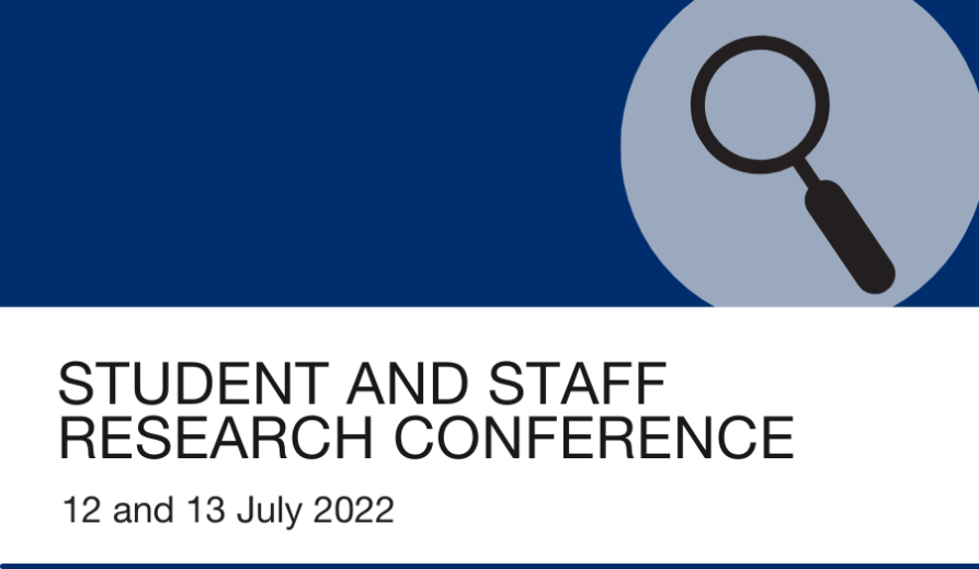 Student and Staff Research Conference 2022