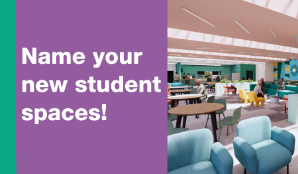 Name your new student spaces