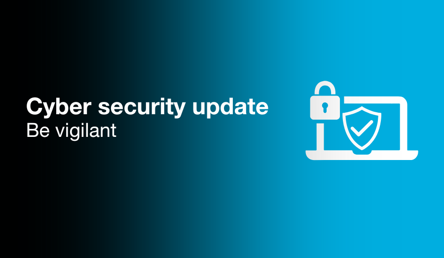 Cyber security update