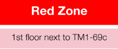 Red Zone, 1st floor next to TM1-69c